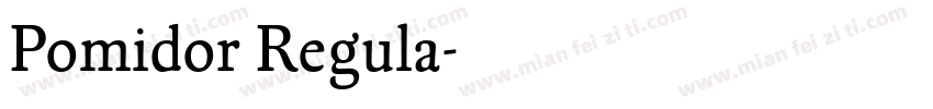 Pomidor Regula字体转换